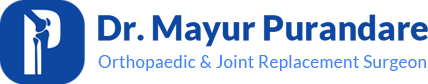 Dr Mayur Purandare - Orthopaedic & Joint Replacement Surgeon